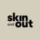 Skin and Out